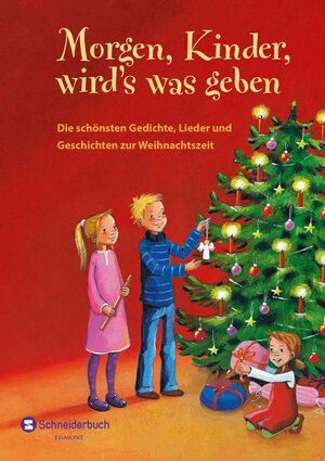 Buchcover Morgen, Kinder, wird's was geben | Gedichte | EAN 9783505143144 | ISBN 3-505-14314-6 | ISBN 978-3-505-14314-4
