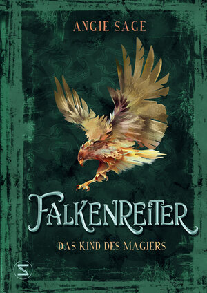 Buchcover Falkenreiter - Das Kind des Magiers | Angie Sage | EAN 9783505144325 | ISBN 3-505-14432-0 | ISBN 978-3-505-14432-5