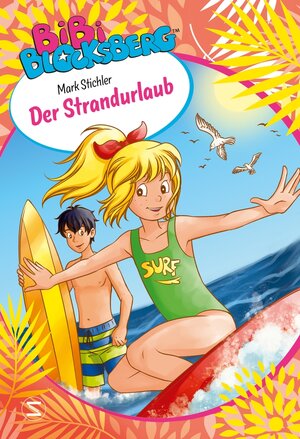 Buchcover Bibi Blocksberg. Der Strandurlaub | Mark Stichler | EAN 9783505150166 | ISBN 3-505-15016-9 | ISBN 978-3-505-15016-6