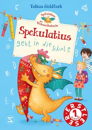 Buchcover Spekulatius, der Weihnachtsdrache, geht in die Schule | Tobias Goldfarb | EAN 9783505151927 | ISBN 3-505-15192-0 | ISBN 978-3-505-15192-7