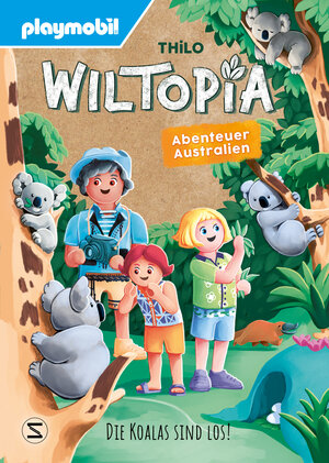 Buchcover PLAYMOBIL Wiltopia. Abenteuer Australien. Die Koalas sind los! | THiLO | EAN 9783505152115 | ISBN 3-505-15211-0 | ISBN 978-3-505-15211-5