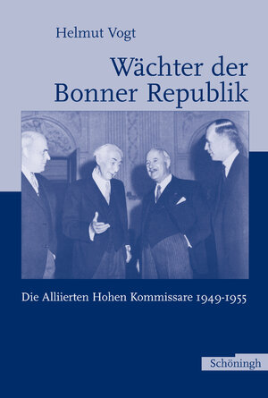 Buchcover Wächter der Bonner Republik | Helmut Vogt | EAN 9783506701398 | ISBN 3-506-70139-8 | ISBN 978-3-506-70139-8