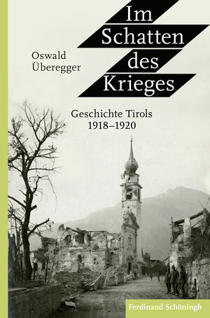 Buchcover Im Schatten des Krieges | Oswald Überegger | EAN 9783506702562 | ISBN 3-506-70256-4 | ISBN 978-3-506-70256-2