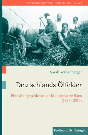 Buchcover Deutschlands Ölfelder | Sarah Waltenberger | EAN 9783506702586 | ISBN 3-506-70258-0 | ISBN 978-3-506-70258-6