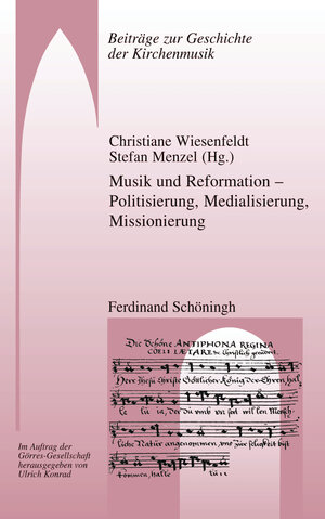 Buchcover Musik und Reformation – Politisierung, Medialisierung, Missionierung  | EAN 9783506702593 | ISBN 3-506-70259-9 | ISBN 978-3-506-70259-3