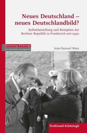 Buchcover Neues Deutschland – neues Deutschlandbild? | Jean-Samuel Marx | EAN 9783506702746 | ISBN 3-506-70274-2 | ISBN 978-3-506-70274-6