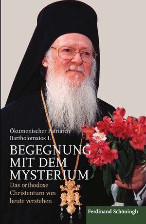 Buchcover Begegnung mit dem Mysterium | BARTHOLOMAIOS ARHONDONIS | EAN 9783506702777 | ISBN 3-506-70277-7 | ISBN 978-3-506-70277-7