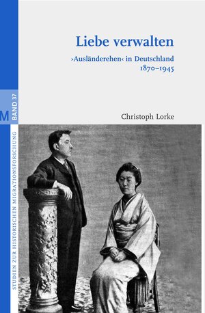 Buchcover Liebe verwalten | Christoph Lorke | EAN 9783506702944 | ISBN 3-506-70294-7 | ISBN 978-3-506-70294-4