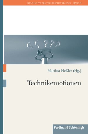 Buchcover Technikemotionen  | EAN 9783506703453 | ISBN 3-506-70345-5 | ISBN 978-3-506-70345-3