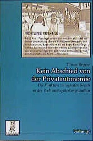 Buchcover Kein Abschied von der Privatautonomie | Tilmann Repgen | EAN 9783506733962 | ISBN 3-506-73396-6 | ISBN 978-3-506-73396-2