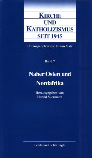 Buchcover Naher Osten und Nordafrika  | EAN 9783506744654 | ISBN 3-506-74465-8 | ISBN 978-3-506-74465-4