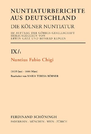 Buchcover Nuntius Fabio Chigi | Maria Teresa Börner | EAN 9783506764898 | ISBN 3-506-76489-6 | ISBN 978-3-506-76489-8