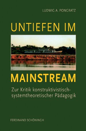 Buchcover Untiefen im Mainstream | Ludwig A. Pongratz | EAN 9783506767424 | ISBN 3-506-76742-9 | ISBN 978-3-506-76742-4