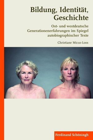 Buchcover Bildung, Identität, Geschichte | Christiane Micus-Loos | EAN 9783506771278 | ISBN 3-506-77127-2 | ISBN 978-3-506-77127-8