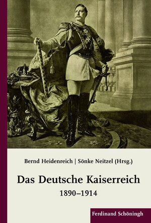 Buchcover Das Deutsche Kaiserreich 1890-1914  | EAN 9783506771681 | ISBN 3-506-77168-X | ISBN 978-3-506-77168-1