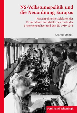 Buchcover NS-Volkstumspolitik und die Neuordnung Europas | Andreas Strippel | EAN 9783506771704 | ISBN 3-506-77170-1 | ISBN 978-3-506-77170-4