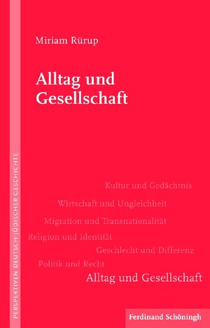 Buchcover Alltag und Gesellschaft | Miriam Rürup | EAN 9783506771759 | ISBN 3-506-77175-2 | ISBN 978-3-506-77175-9