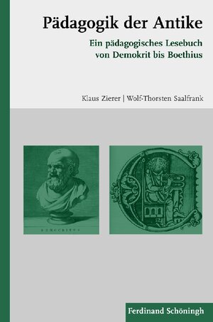 Buchcover Pädagogik der Antike | Klaus Zierer | EAN 9783506771926 | ISBN 3-506-77192-2 | ISBN 978-3-506-77192-6