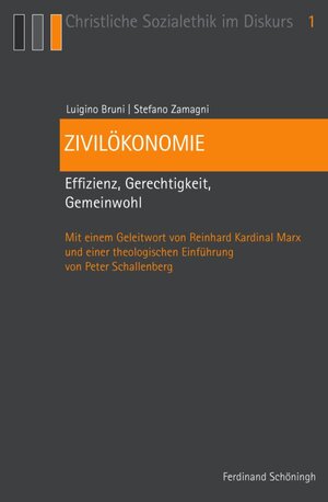 Buchcover Zivilökonomie | Luigino Bruni | EAN 9783506773197 | ISBN 3-506-77319-4 | ISBN 978-3-506-77319-7