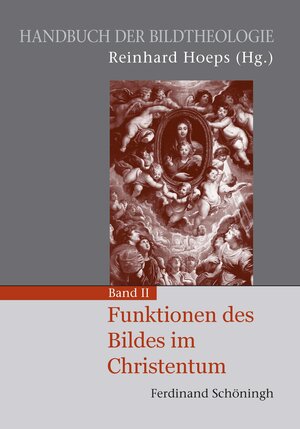 Buchcover Funktionen des Bildes im Christentum  | EAN 9783506776990 | ISBN 3-506-77699-1 | ISBN 978-3-506-77699-0
