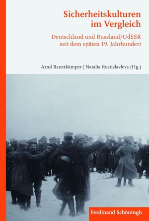 Buchcover Sicherheitskulturen im Vergleich | Arnd Bauerkämper | EAN 9783506777218 | ISBN 3-506-77721-1 | ISBN 978-3-506-77721-8