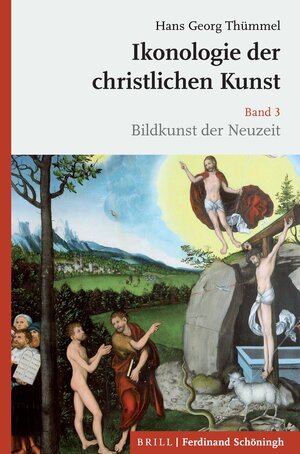 Buchcover Ikonologie der christlichen Kunst | Hans Georg Thümmel | EAN 9783506780461 | ISBN 3-506-78046-8 | ISBN 978-3-506-78046-1