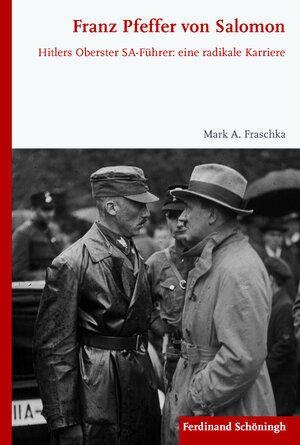 Buchcover Franz Pfeffer von Salomon | Mark A. Fraschka | EAN 9783506780966 | ISBN 3-506-78096-4 | ISBN 978-3-506-78096-6