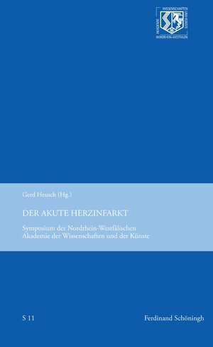 Buchcover Der akute Herzinfarkt | Gerd Heusch | EAN 9783506781901 | ISBN 3-506-78190-1 | ISBN 978-3-506-78190-1