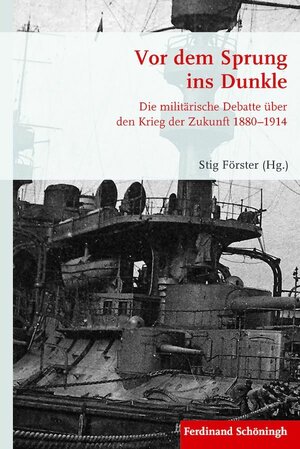 Buchcover Vor dem Sprung ins Dunkle | Stig Förster | EAN 9783506782663 | ISBN 3-506-78266-5 | ISBN 978-3-506-78266-3