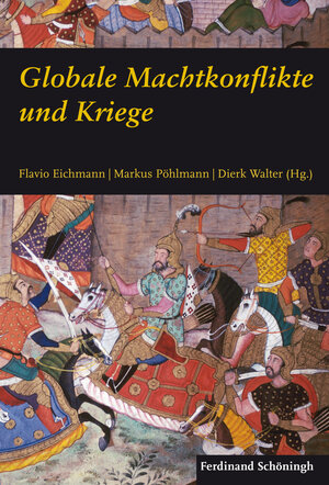 Buchcover Globale Machtkonflikte und Kriege  | EAN 9783506783929 | ISBN 3-506-78392-0 | ISBN 978-3-506-78392-9