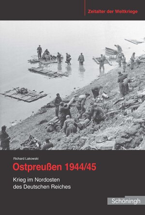 Buchcover Ostpreußen 1944/45 | Richard Lakowski | EAN 9783506785749 | ISBN 3-506-78574-5 | ISBN 978-3-506-78574-9