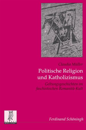 Buchcover Politische Religion und Katholizismus | Claudia Müller | EAN 9783506786821 | ISBN 3-506-78682-2 | ISBN 978-3-506-78682-1