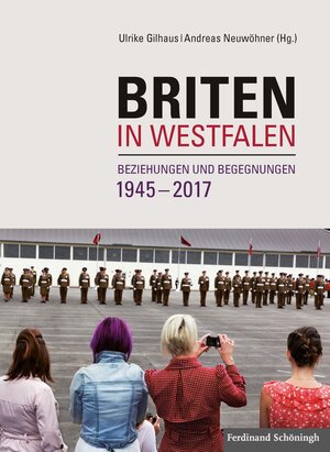 Buchcover Briten in Westfalen  | EAN 9783506786982 | ISBN 3-506-78698-9 | ISBN 978-3-506-78698-2
