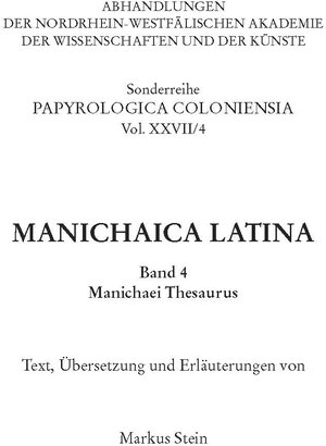Buchcover Manichaica Latina | Markus Stein | EAN 9783506786999 | ISBN 3-506-78699-7 | ISBN 978-3-506-78699-9