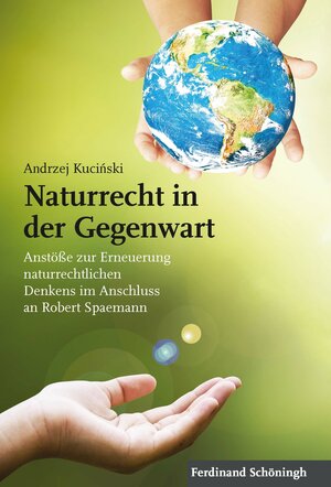 Buchcover Naturrecht in der Gegenwart | Andrzej Kucinski | EAN 9783506787101 | ISBN 3-506-78710-1 | ISBN 978-3-506-78710-1