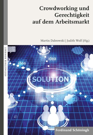 Buchcover Crowdworking und Gerechtigkeit auf dem Arbeitsmarkt  | EAN 9783506787224 | ISBN 3-506-78722-5 | ISBN 978-3-506-78722-4