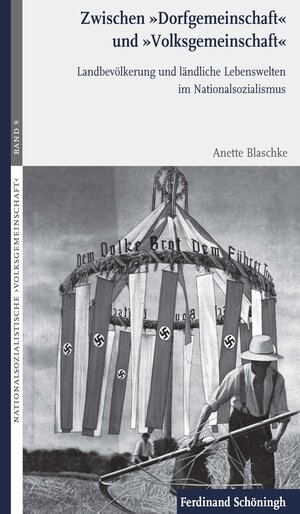 Buchcover Zwischen »Dorfgemeinschaft« und »Volksgemeinschaft« | Anette Blaschke | EAN 9783506787378 | ISBN 3-506-78737-3 | ISBN 978-3-506-78737-8