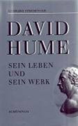 David Hume: Sein Leben und sein Werk