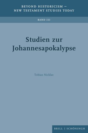 Buchcover Studien zur Johannesapokalypse | Tobias Nicklas | EAN 9783506791634 | ISBN 3-506-79163-X | ISBN 978-3-506-79163-4