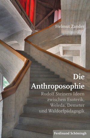 Buchcover Die Anthroposophie | Helmut Zander | EAN 9783506792259 | ISBN 3-506-79225-3 | ISBN 978-3-506-79225-9
