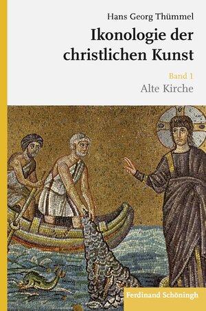 Buchcover Ikonologie der christlichen Kunst | Hans Georg Thümmel | EAN 9783506792372 | ISBN 3-506-79237-7 | ISBN 978-3-506-79237-2