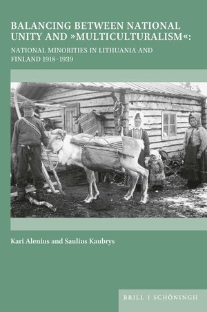 Buchcover Balancing between National Unity and “Multiculturalism” | Kari Alenius | EAN 9783506792785 | ISBN 3-506-79278-4 | ISBN 978-3-506-79278-5