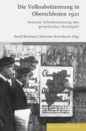 Buchcover Die Volksabstimmung in Oberschlesien 1921  | EAN 9783506795359 | ISBN 3-506-79535-X | ISBN 978-3-506-79535-9
