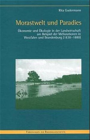Buchcover Morastwelt und Paradies | Rita Gudermann | EAN 9783506796073 | ISBN 3-506-79607-0 | ISBN 978-3-506-79607-3