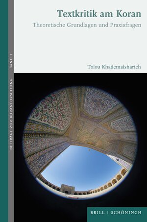 Buchcover Textkritik am Koran | Tolou Khademalsharieh | EAN 9783506796677 | ISBN 3-506-79667-4 | ISBN 978-3-506-79667-7