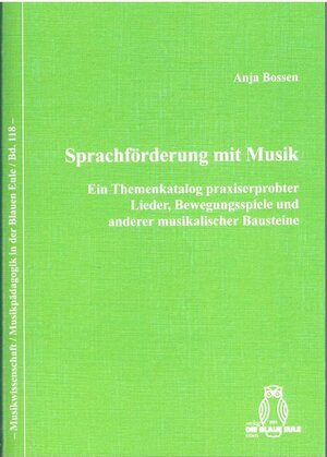 Buchcover Sprachförderung mit Musik | Anja Bossen | EAN 9783506840288 | ISBN 3-506-84028-2 | ISBN 978-3-506-84028-8
