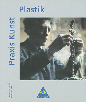 Buchcover Praxis Kunst / Praxis Kunst | Gerhard Birkhofer | EAN 9783507102354 | ISBN 3-507-10235-8 | ISBN 978-3-507-10235-4