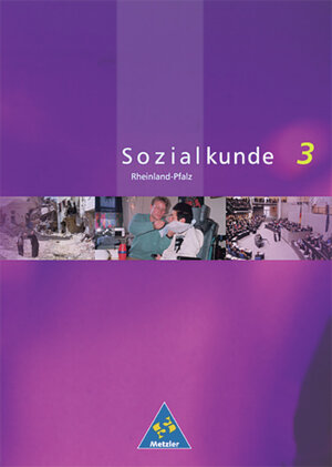 Buchcover Metzler Sozialkunde / Metzler Sozialkunde - Ausgabe 2001 Rheinland-Pfalz | Rolf Arnold | EAN 9783507104853 | ISBN 3-507-10485-7 | ISBN 978-3-507-10485-3