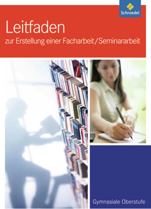 Buchcover Leitfaden zur Erstellung einer Facharbeit / Seminararbeit | Florian Hartleb | EAN 9783507108981 | ISBN 3-507-10898-4 | ISBN 978-3-507-10898-1