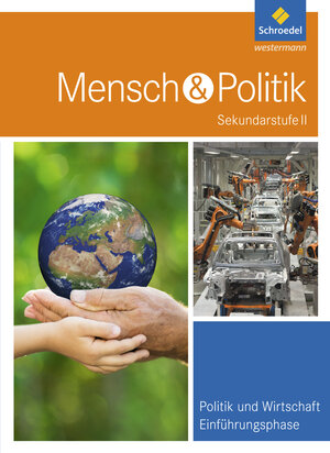 Buchcover Mensch und Politik SII - Ausgabe 2016 für Hessen, Hamburg und Bremen | Andreas Füchter | EAN 9783507116252 | ISBN 3-507-11625-1 | ISBN 978-3-507-11625-2
